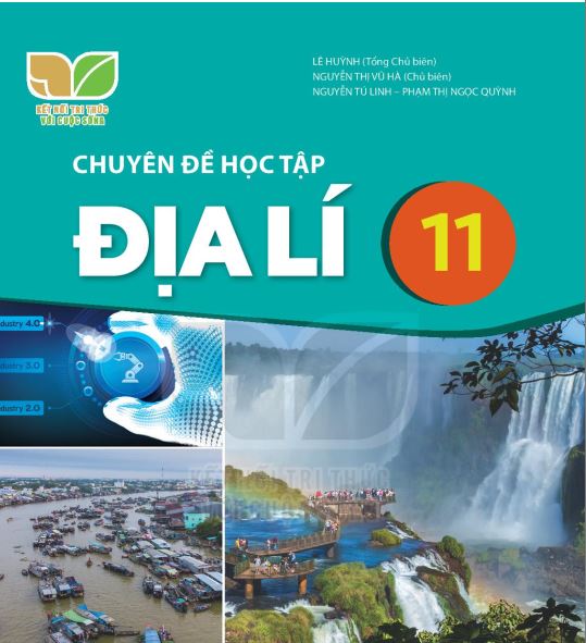 SÁCH GIÁO KHOA ĐỊA LÍ 11 CHUYÊN ĐỀ HỌC TẬP KẾT NỐI TRI THỨC_Miễn phí